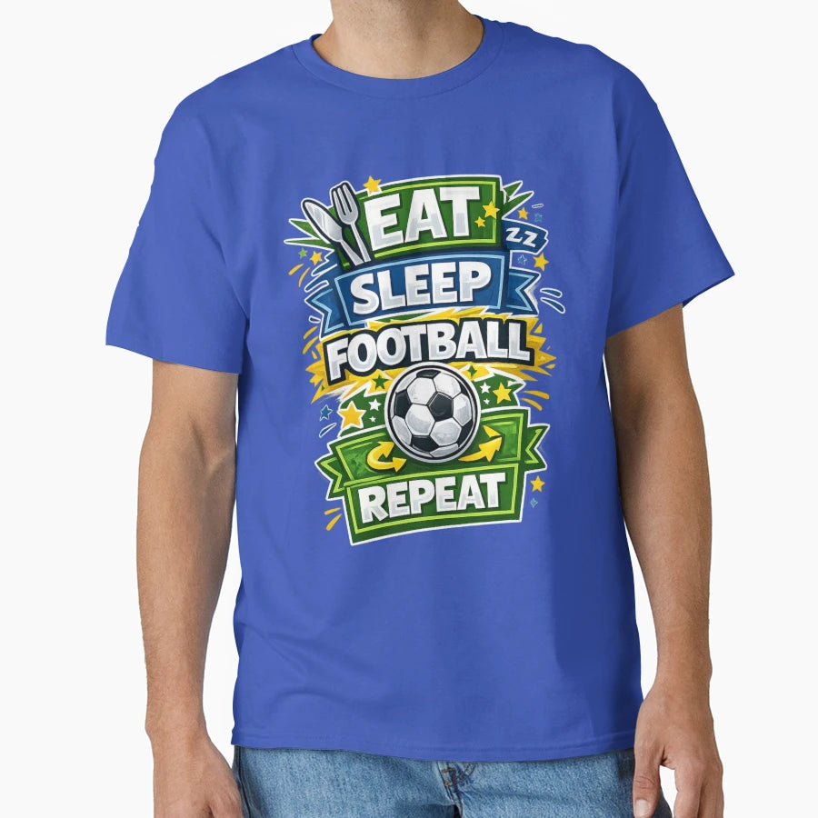 Eat Sleep Football Repeat T-Shirt - Novelty Apparel for Adults - T-Shirt, Sweatshirt, Hoodie