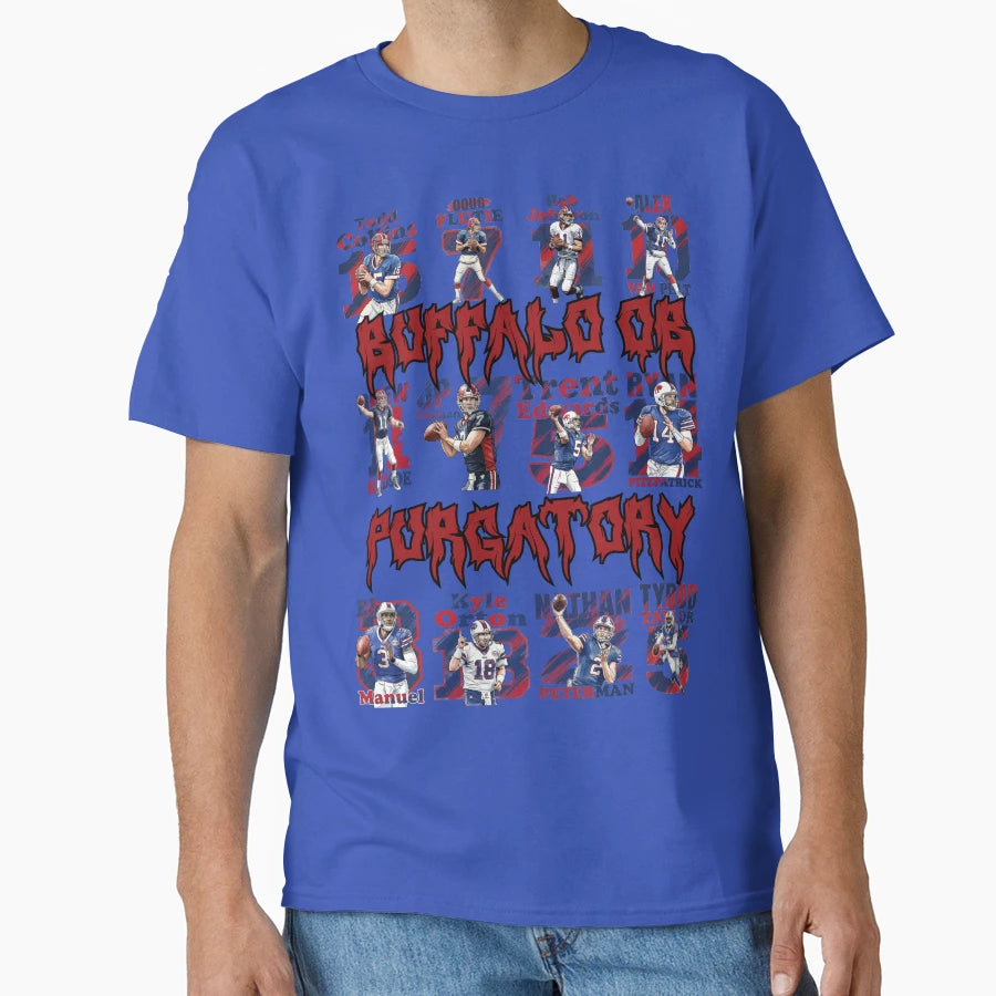 Buffalo Qb Purgatory Football Drought T-Shirt - Aesthetic Graphic Unisex - T-Shirt, Sweatshirt, Hoodie