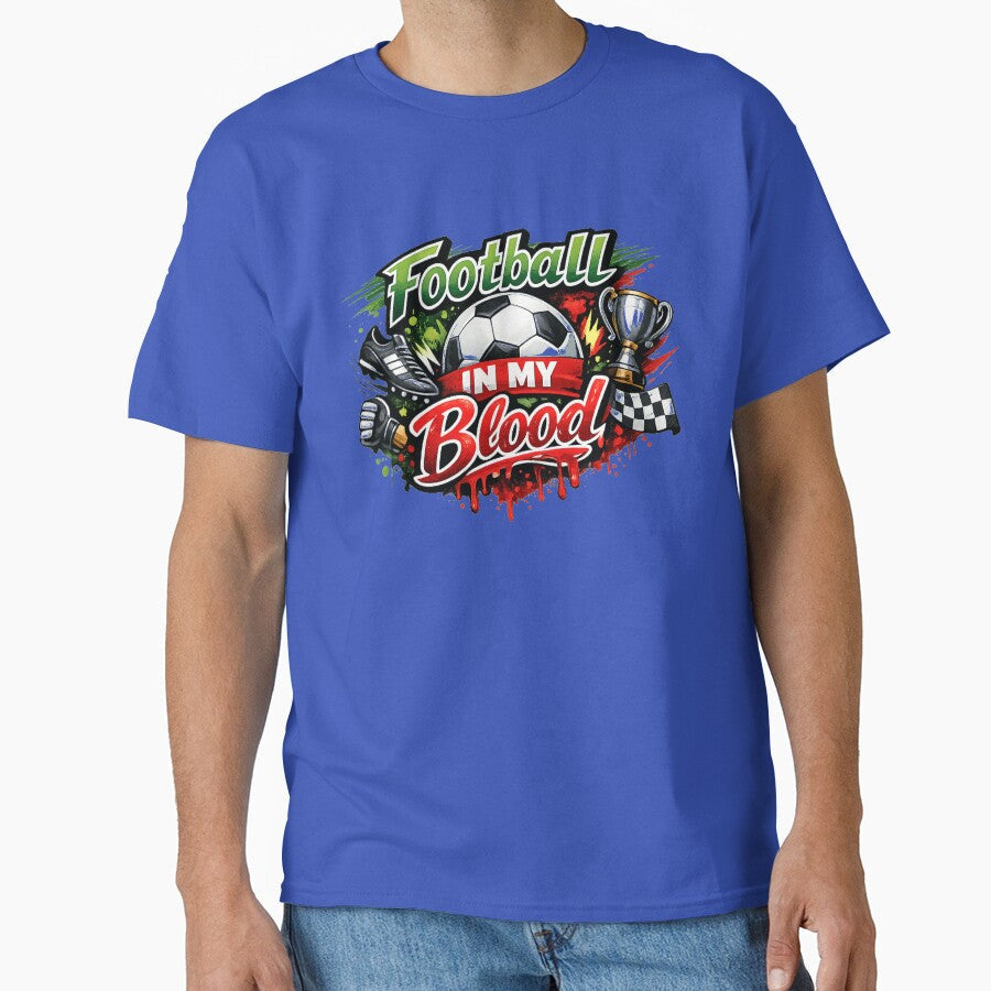 Football In My Blood Soccer Ball, Trophy, Racing Flag - Adult & Kids T-Shirts, Sweatshirts & Hoodies apparel design preview 1