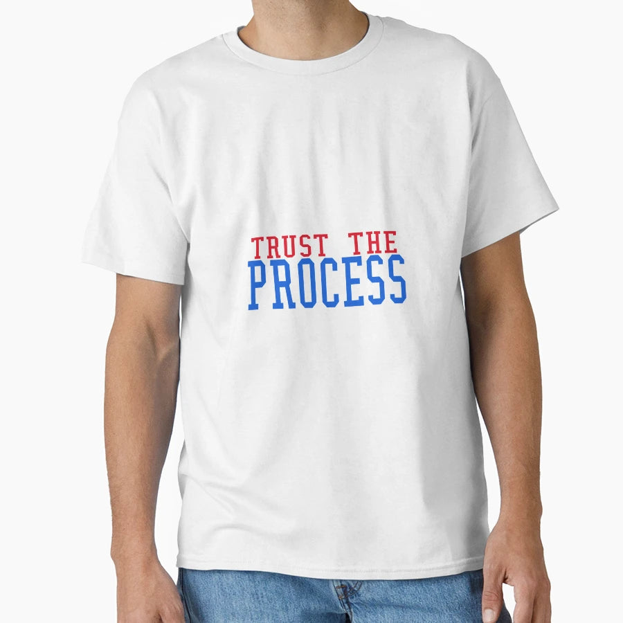 Sixers Trust Process T-Shirt - Minimalist Print for Adults - T-Shirt, Sweatshirt, Hoodie