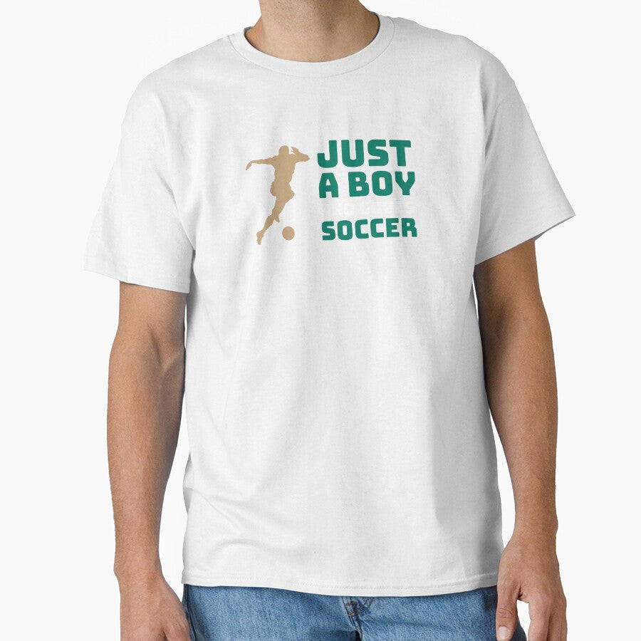 Just A Boy Who Loves Soccer, Sports Player Athletic - Adult & Kids T-Shirts, Sweatshirts & Hoodies apparel design preview 1
