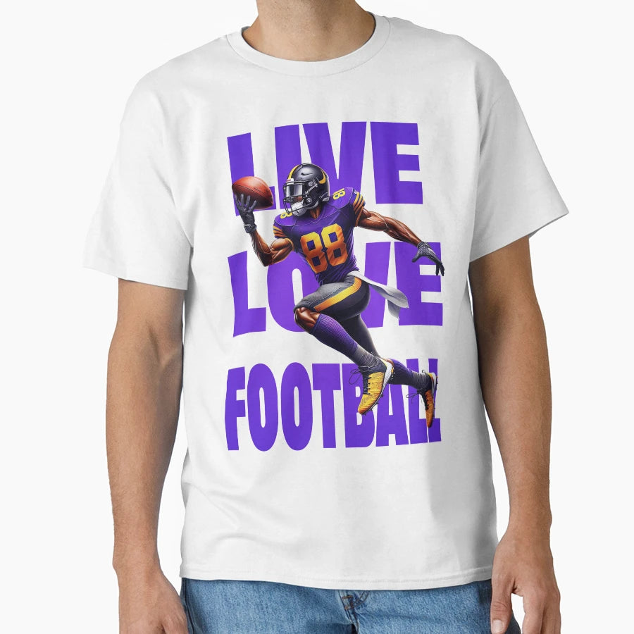 Live Love Football T-Shirt - Novelty Apparel Men Women - T-Shirt, Sweatshirt, Hoodie