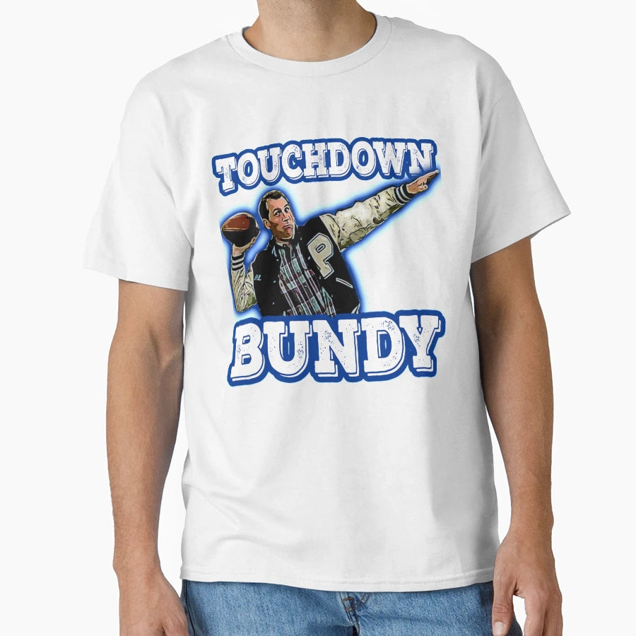 Touchdown Bundy T-Shirt - Custom Art Print for Adults - T-Shirt, Sweatshirt, Hoodie