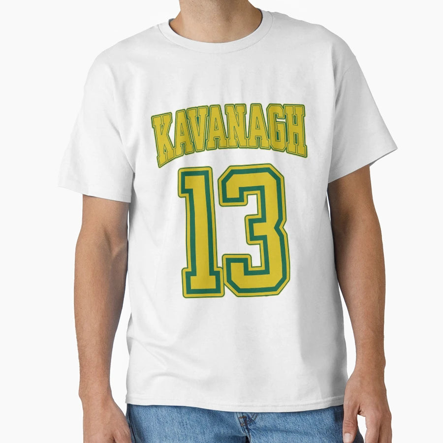 Tommen Johnny Kavanagh T-Shirt - Fun Novelty Design Men Women - T-Shirt, Sweatshirt, Hoodie