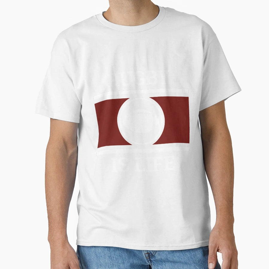 Rugby Is Life T-Shirt - Custom Art Print Men Women - T-Shirt, Sweatshirt, Hoodie
