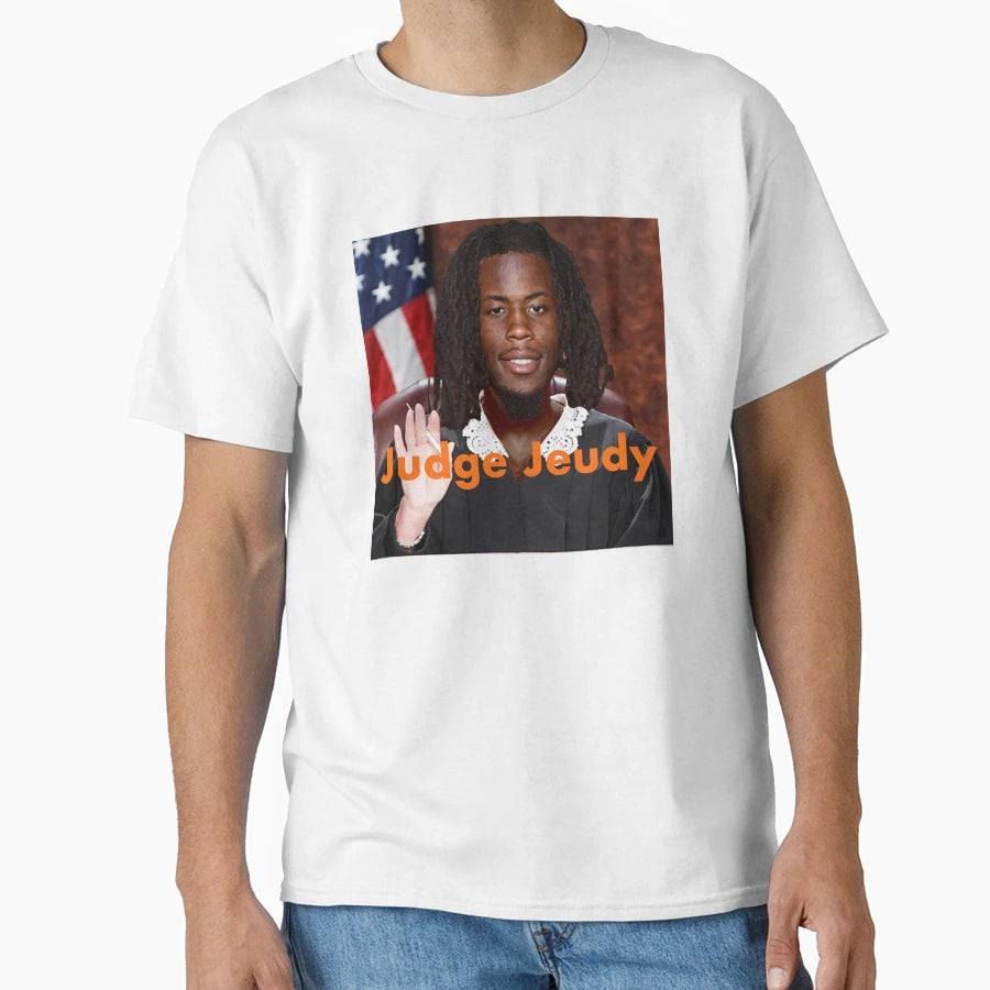 Judge Jeudy T-Shirt - Custom Art Print for Adults - T-Shirt, Sweatshirt, Hoodie