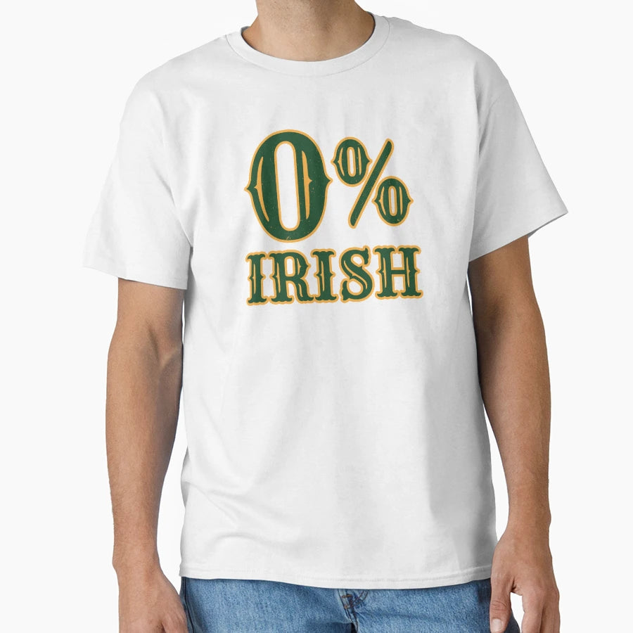 St Patricks Day 0 Irish T-Shirt - Graphic Print for Adults - T-Shirt, Sweatshirt, Hoodie