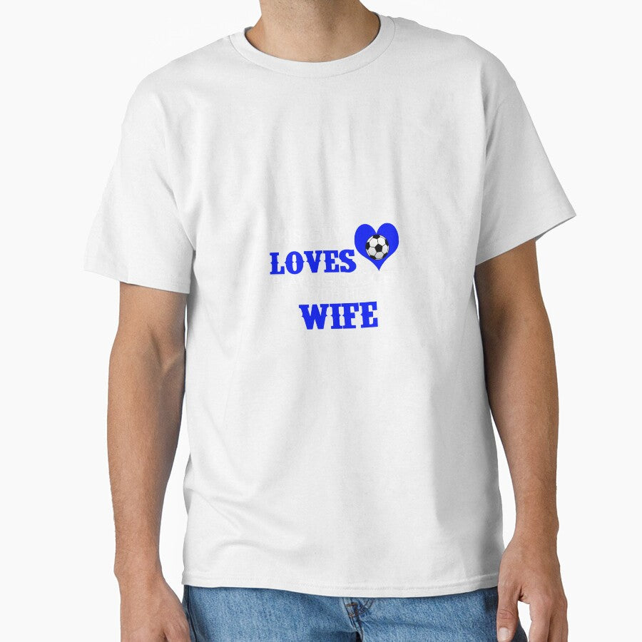 This Guy Loves Playing Soccer With His Wife by - Adult & Kids T-Shirts, Sweatshirts & Hoodies apparel design preview 1
