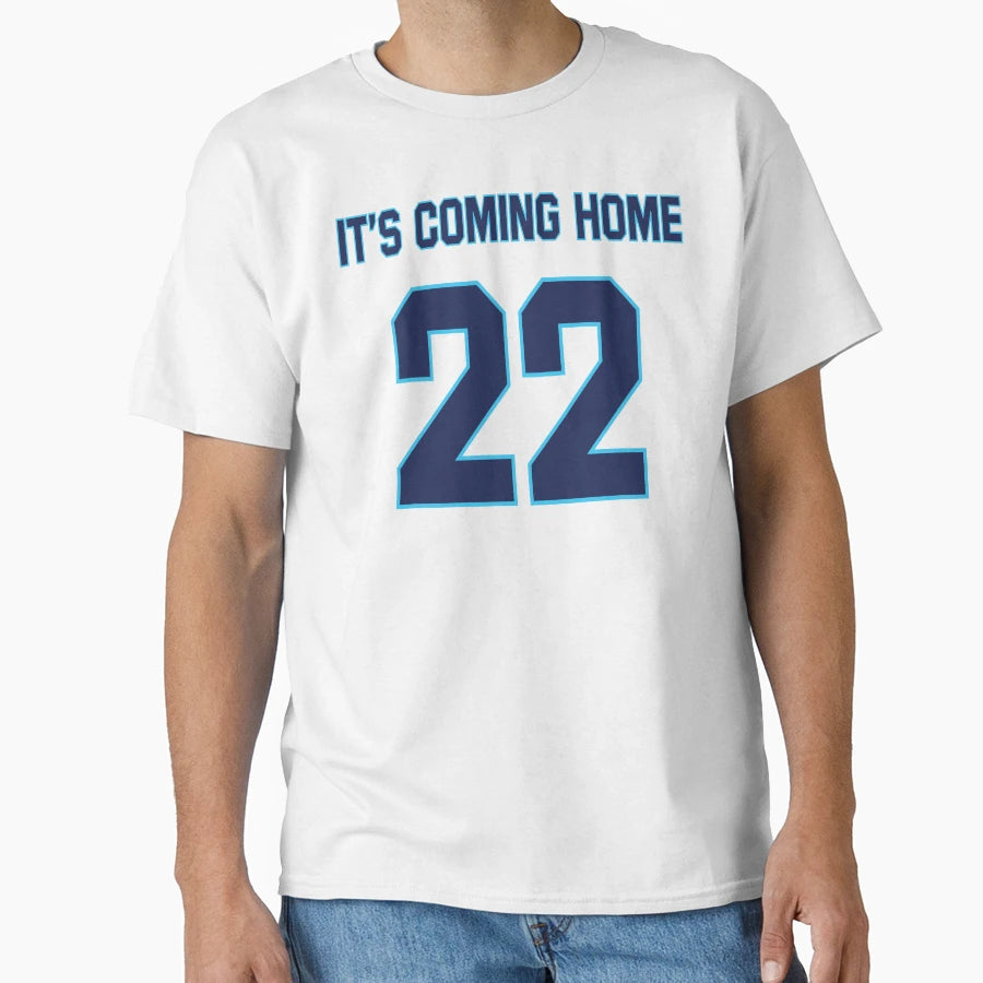 Its Coming Home 22 T-Shirt - Graphic Print for Adults - T-Shirt, Sweatshirt, Hoodie