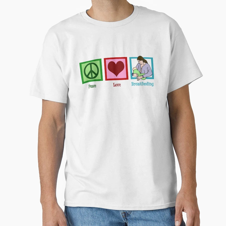 Peace Love Breastfeeding T-Shirt - Minimalist Print Unisex - T-Shirt, Sweatshirt, Hoodie