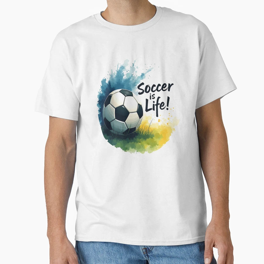 Soccer Is Life Watercolor T-Shirt - Trendy Graphic Men Women - T-Shirt, Sweatshirt, Hoodie