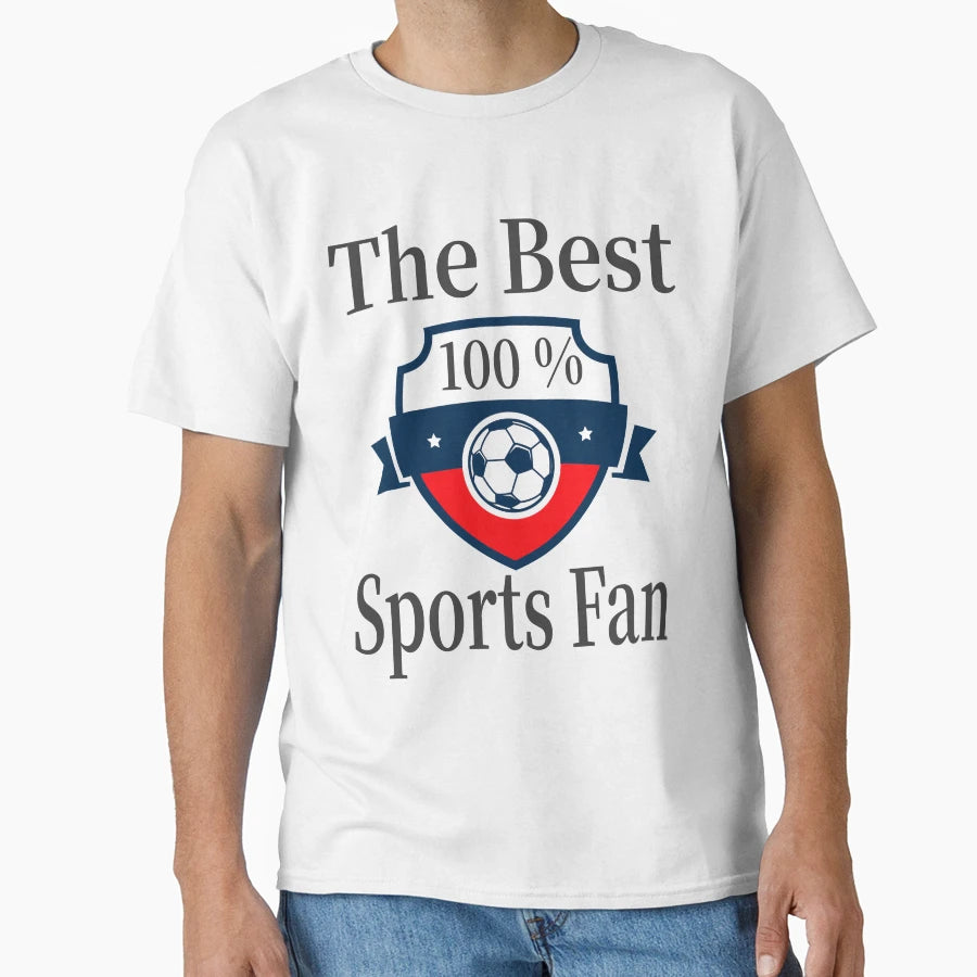 Best Sports Fan 100 T-Shirt - Minimalist Print Unisex - T-Shirt, Sweatshirt, Hoodie