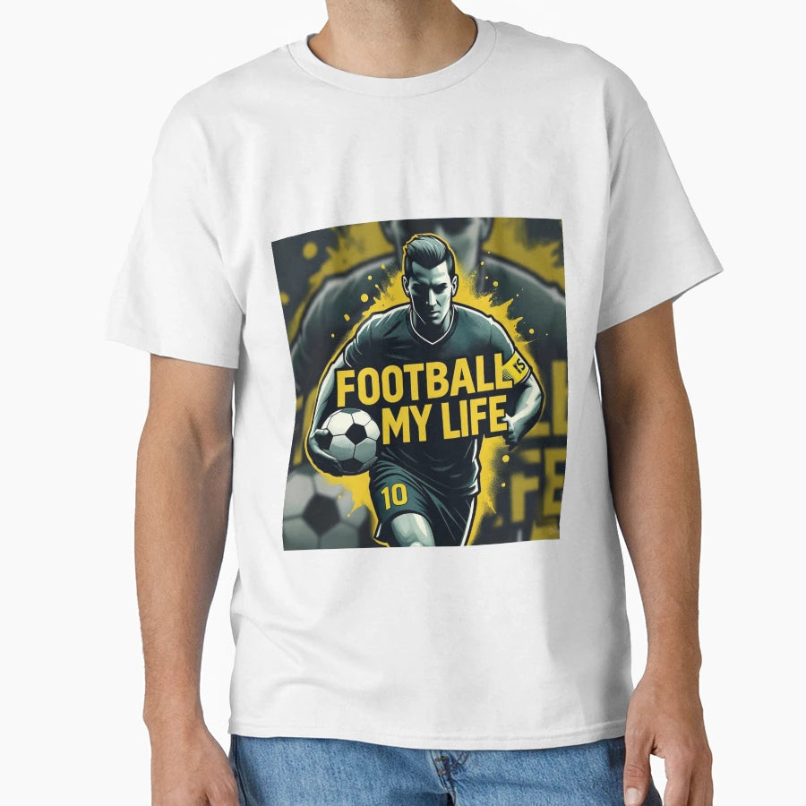 Football Is My Life Passion Game T-Shirt - Trendy Graphic for Adults - T-Shirt, Sweatshirt, Hoodie