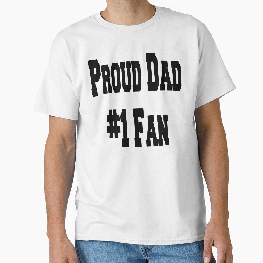Proud Dad, #1 Fan daddys player by Urszula Żydek - Adult & Kids T-Shirts, Sweatshirts & Hoodies apparel design preview 1