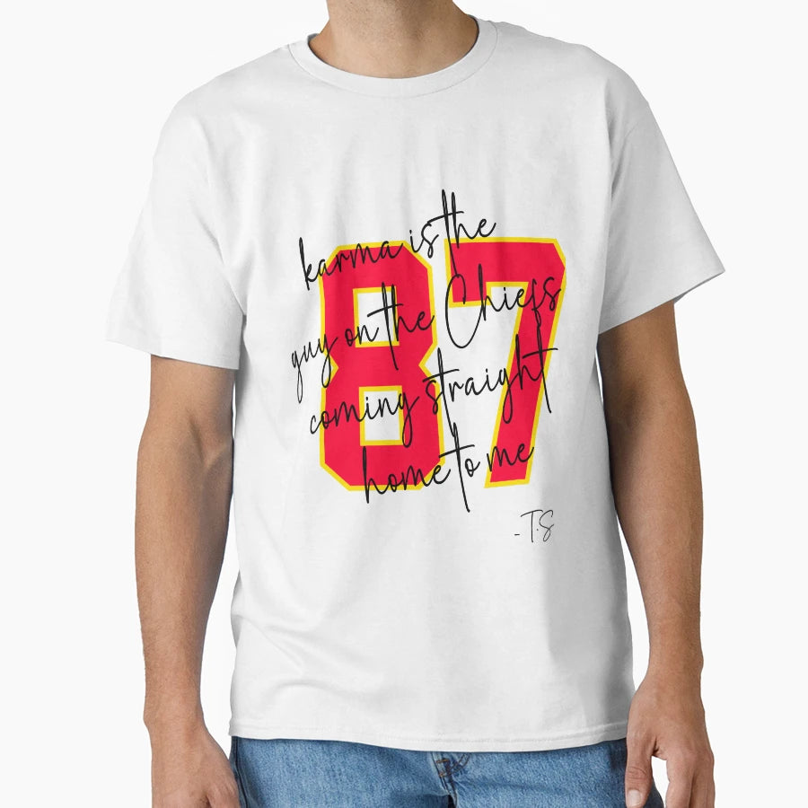 Karma Is Guy Chiefs Coming Straight Home T-Shirt - Custom Art Print Unisex - T-Shirt, Sweatshirt, Hoodie