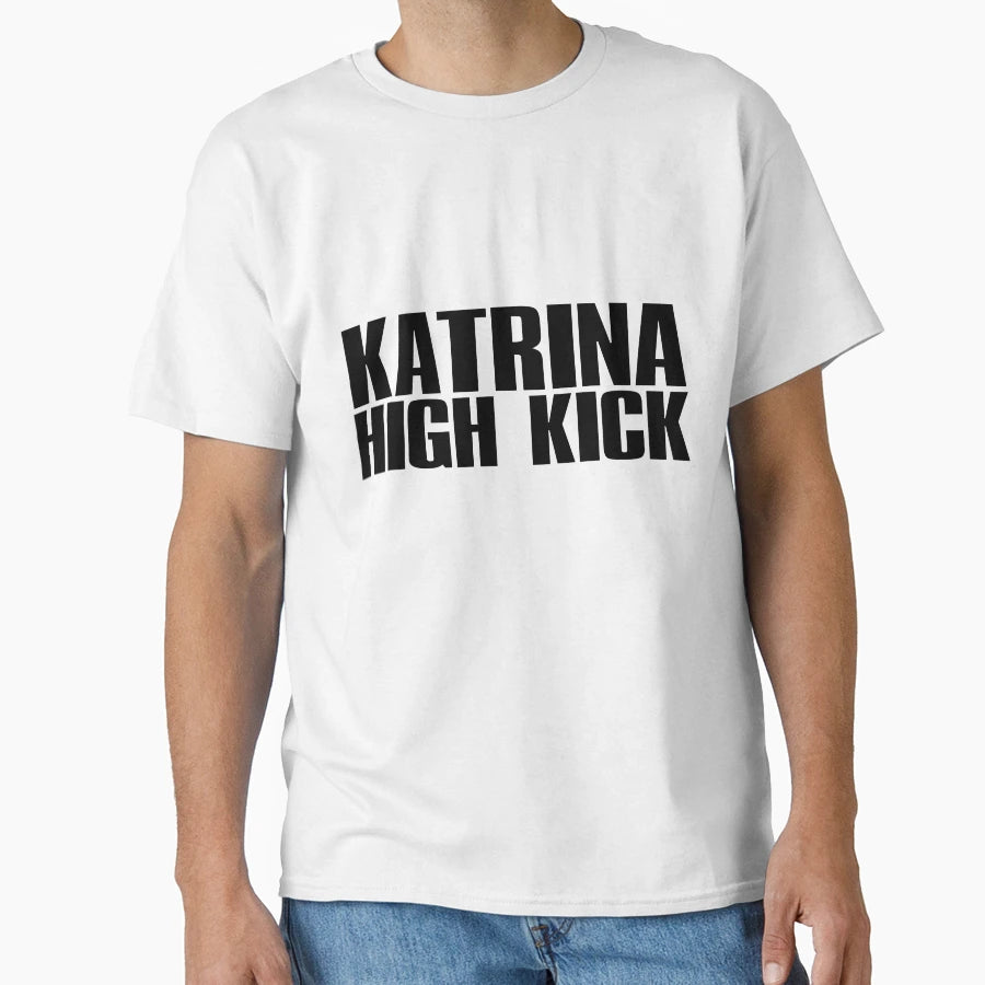 K Katrina High Kick Sporty Spice T-Shirt - Streetwear Style Men Women - T-Shirt, Sweatshirt, Hoodie