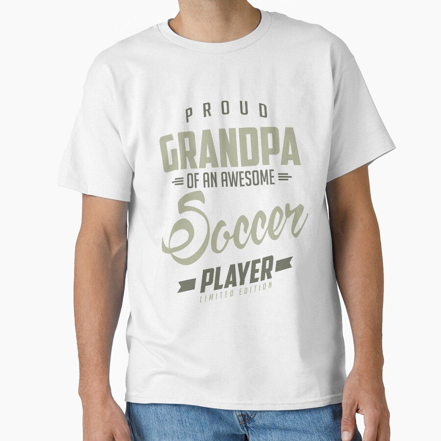 Proud Grandpa Soccer Player. by cidolopez - Adult & Kids T-Shirts, Sweatshirts & Hoodies apparel design preview 1