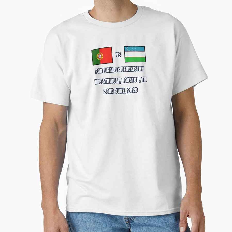Portugal Vs Uzbekistan 23 June 2026 T-Shirt - Novelty Apparel Unisex - T-Shirt, Sweatshirt, Hoodie