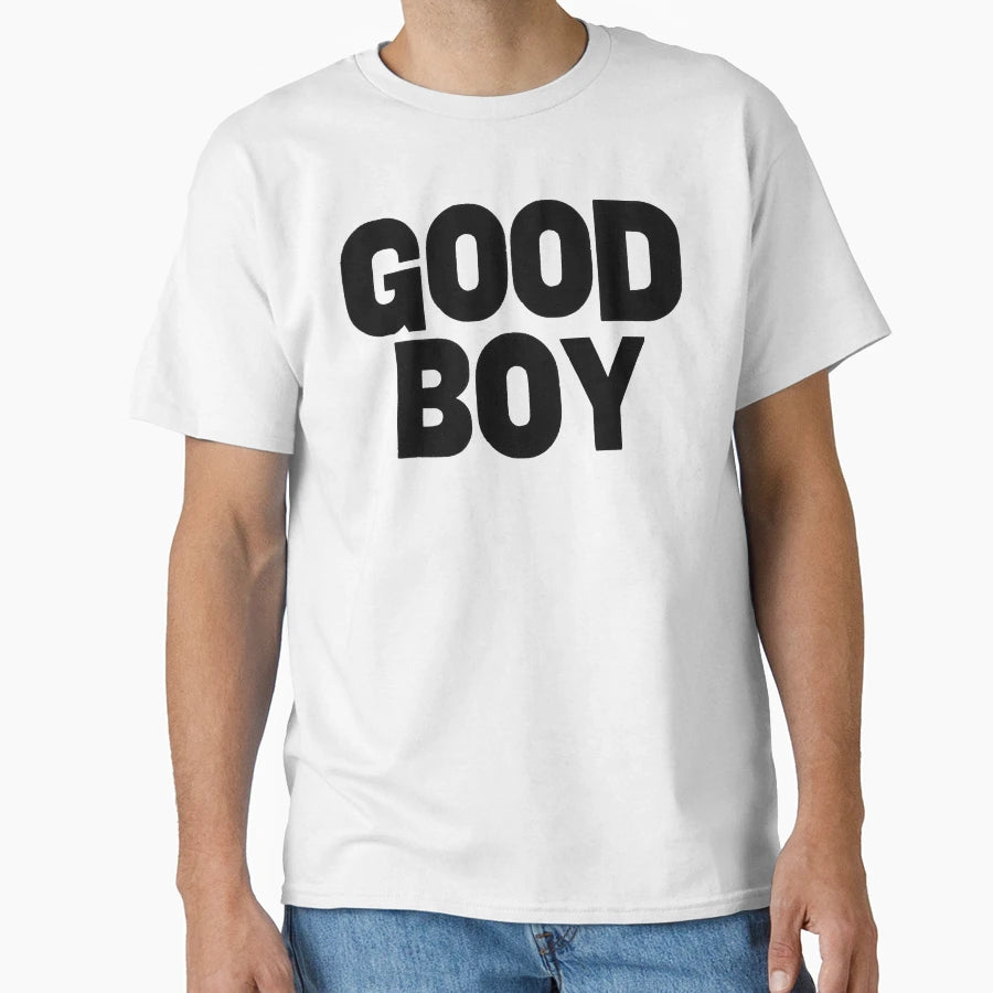 Good T-Shirt - Novelty Apparel Unisex - T-Shirt, Sweatshirt, Hoodie