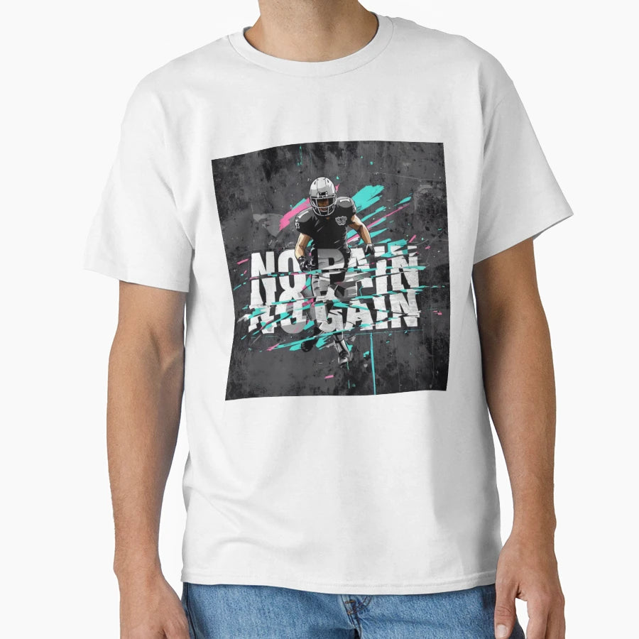 No Pain No Gain T-Shirt - Novelty Apparel for Adults - T-Shirt, Sweatshirt, Hoodie