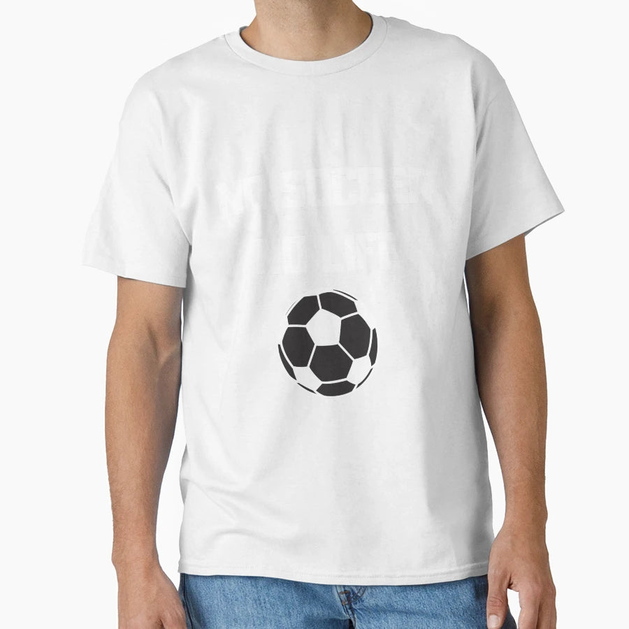 No Soccer No Life T-Shirt - Casual Everyday Wear Unisex - T-Shirt, Sweatshirt, Hoodie