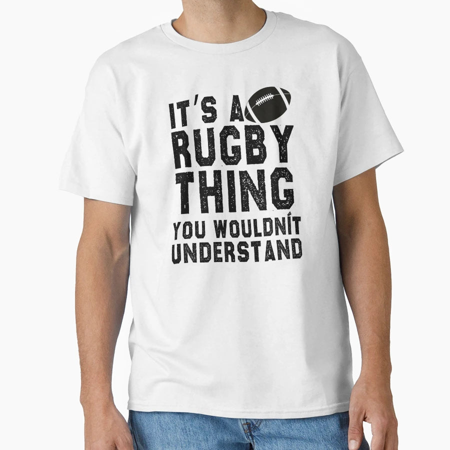 American Football Its Rugby Thing You T-Shirt - Novelty Apparel Men Women - T-Shirt, Sweatshirt, Hoodie