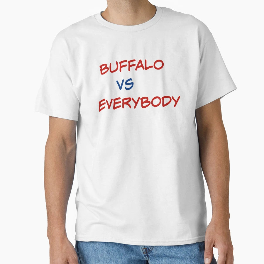 Buffalo Vs Everybody T-Shirt - Unique Graphic for Adults - T-Shirt, Sweatshirt, Hoodie