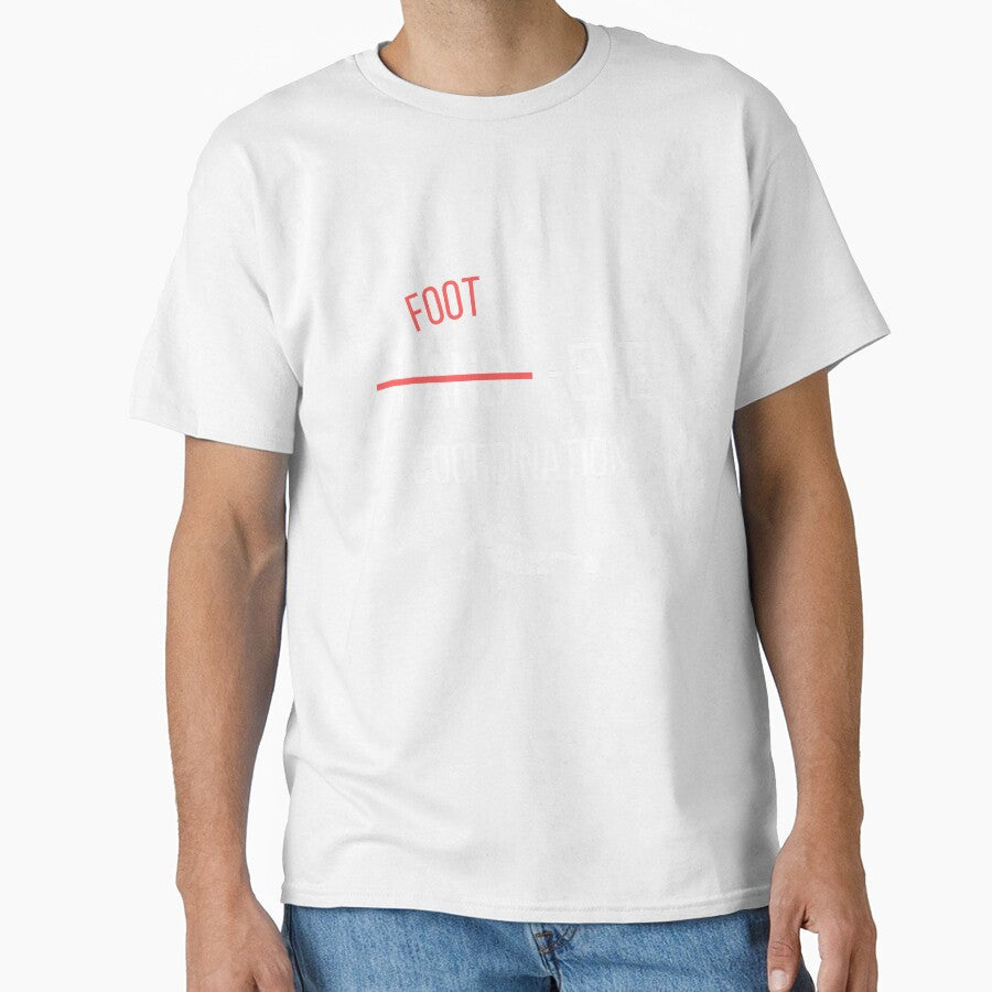 Foot-Eye Coordination by CallieCreative - Adult & Kids T-Shirts, Sweatshirts & Hoodies apparel design preview 1