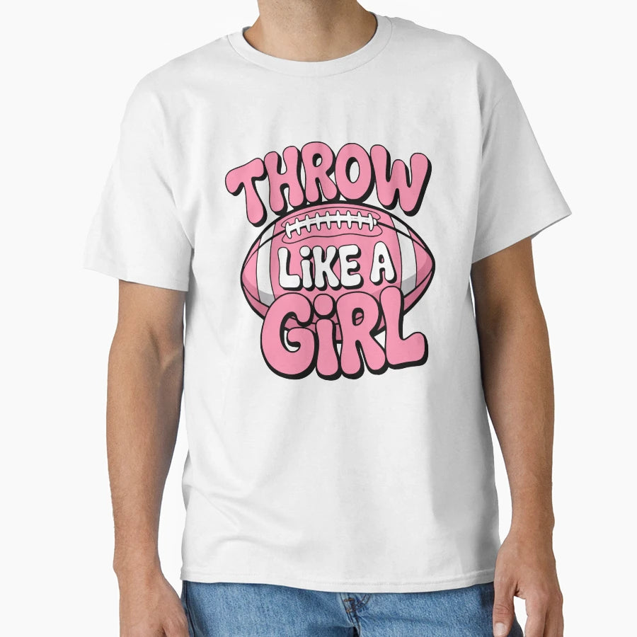 Throw Like Womens Football T-Shirt - Unique Graphic for Adults - T-Shirt, Sweatshirt, Hoodie