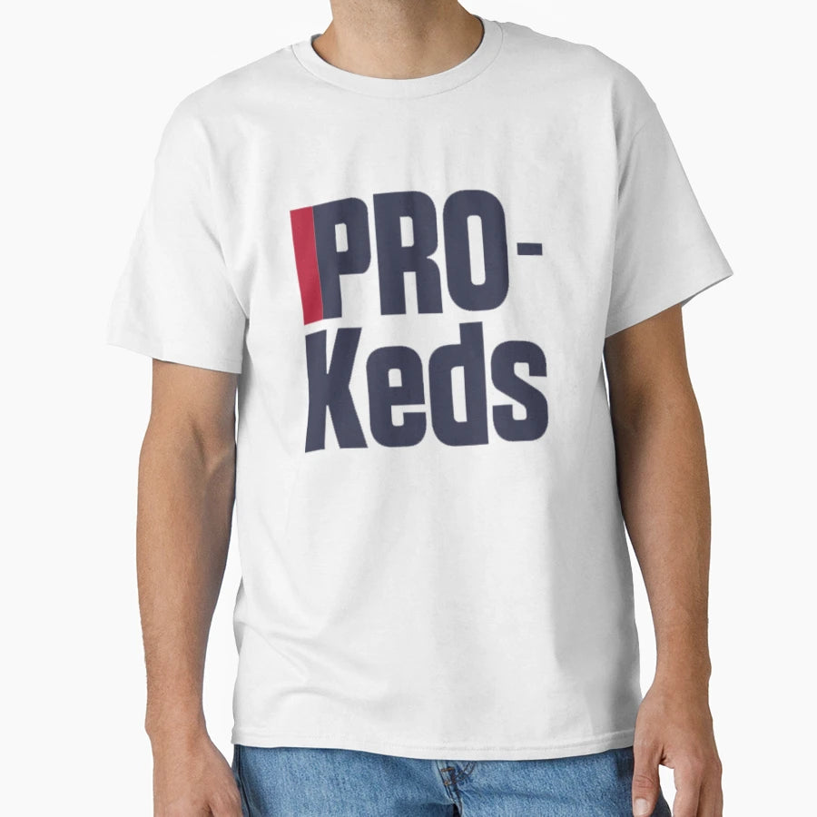 Pro Keds T-Shirt - Novelty Apparel for Adults - T-Shirt, Sweatshirt, Hoodie