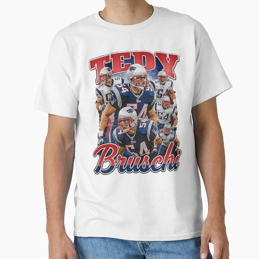 Tedy Bruschi New England Football T-Shirt - Fun Novelty Design for Adults - T-Shirt, Sweatshirt, Hoodie