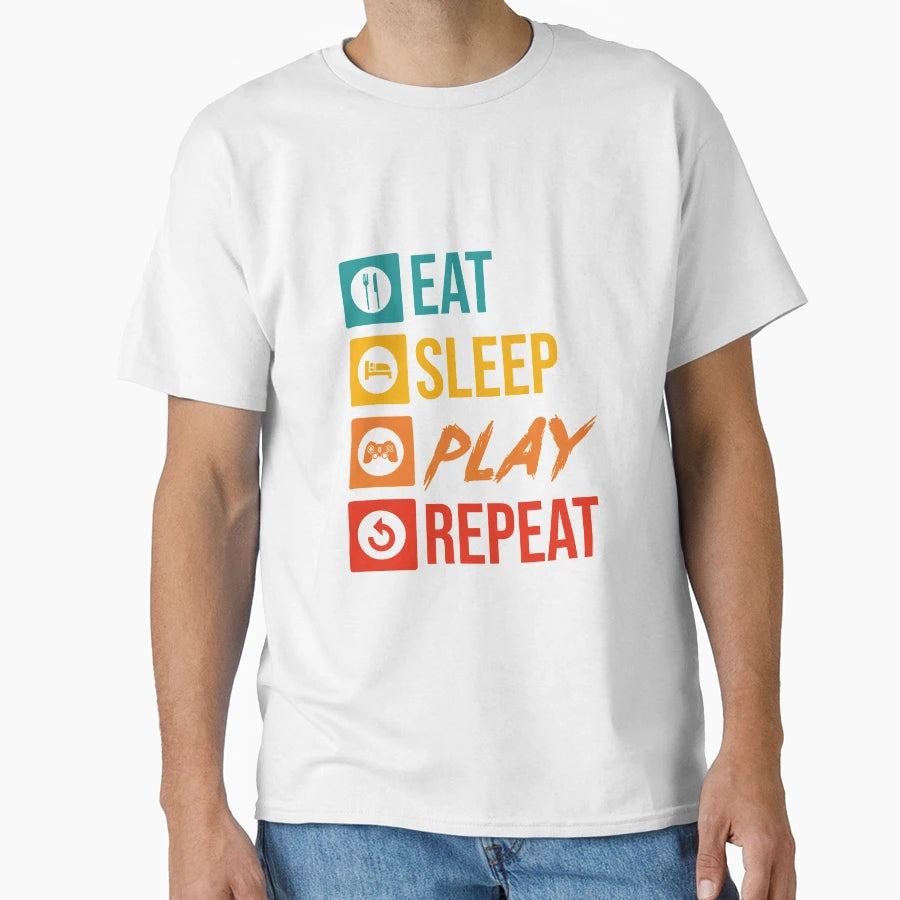 Eat Sleep Play Repeat Gamer T-Shirt - Fun Novelty Design Unisex - T-Shirt, Sweatshirt, Hoodie