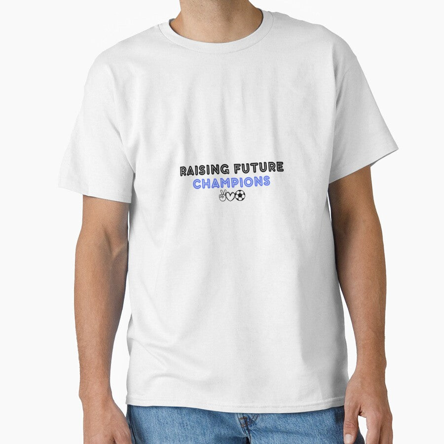 Raising Future Champions Gift for Soccer Moms Sports - Adult & Kids T-Shirts, Sweatshirts & Hoodies apparel design preview 1