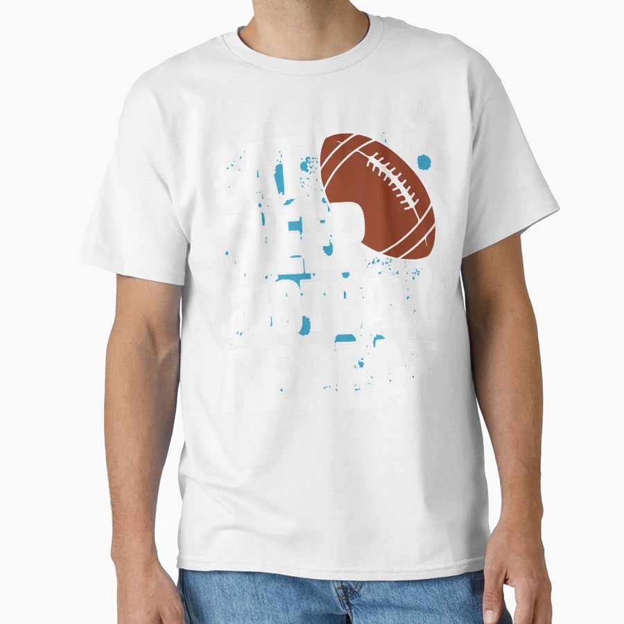 Eat Sleep Football Repeat American T-Shirt - Streetwear Style Men Women - T-Shirt, Sweatshirt, Hoodie