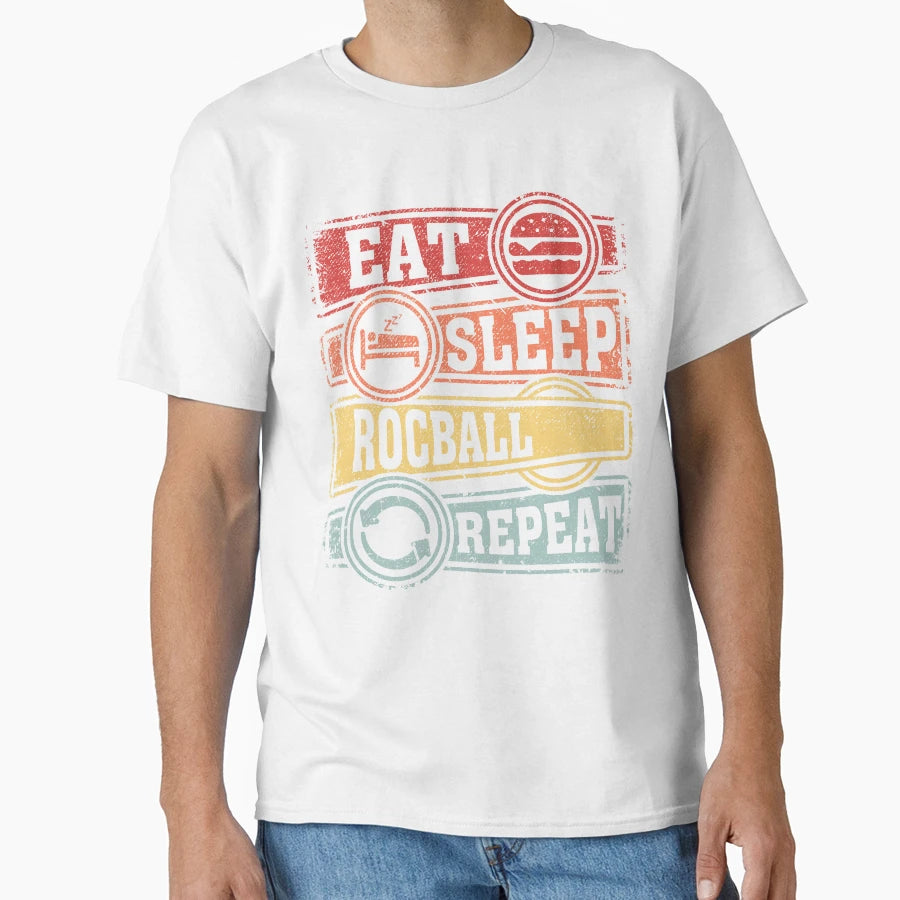 Eat Sleep Rocball Repeat T-Shirt - Trendy Graphic Men Women - T-Shirt, Sweatshirt, Hoodie