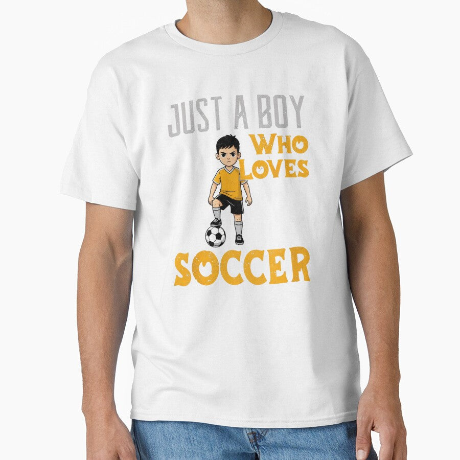 Just A Boy Who Loves Soccer Fan by Gogetgiggles - Adult & Kids T-Shirts, Sweatshirts & Hoodies apparel design preview 1