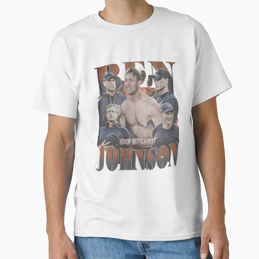 Ben Johnson Good Better Best Football T-Shirt - Novelty Apparel Unisex - T-Shirt, Sweatshirt, Hoodie