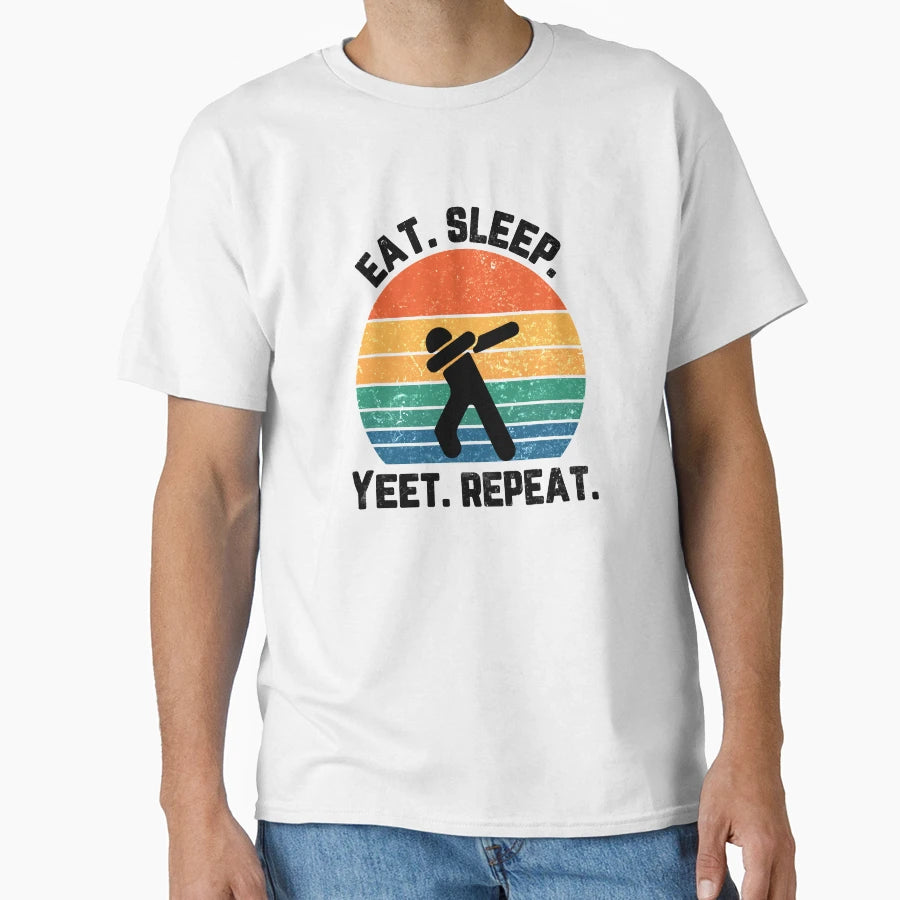 Eat Sleep Yeet Repeat Sunset Black Text T-Shirt - Streetwear Style Unisex - T-Shirt, Sweatshirt, Hoodie