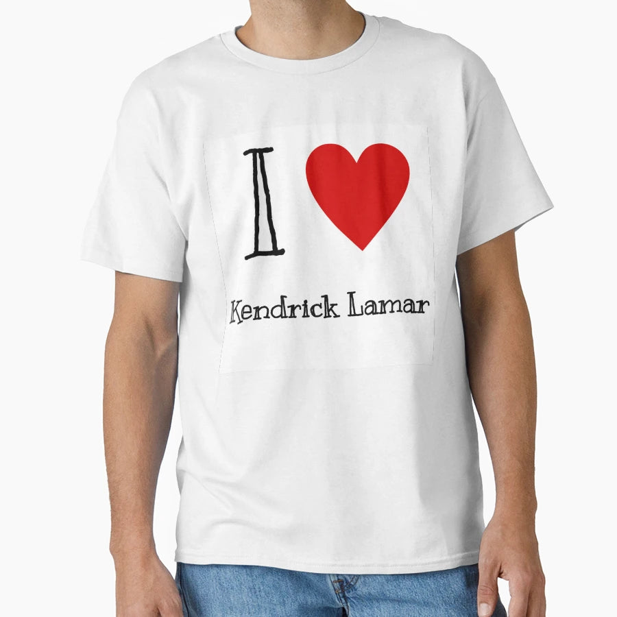 I Love Kendrick Lamar T-Shirt - Aesthetic Graphic Unisex - T-Shirt, Sweatshirt, Hoodie