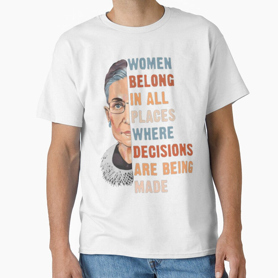 Women Belong In All Place Where Decisions Are Being - Adult & Kids T-Shirts, Sweatshirts & Hoodies apparel design preview 1