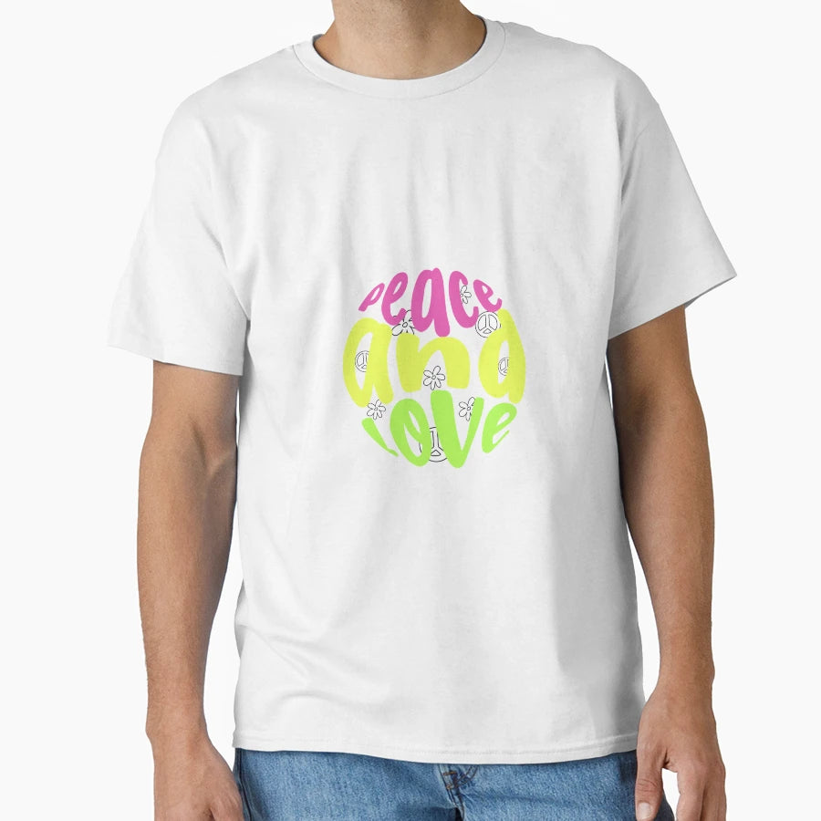 Peace And Love T-Shirt - Graphic Print Unisex - T-Shirt, Sweatshirt, Hoodie