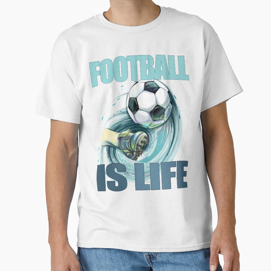 Football Is Life T-Shirt - Novelty Apparel Men Women - T-Shirt, Sweatshirt, Hoodie