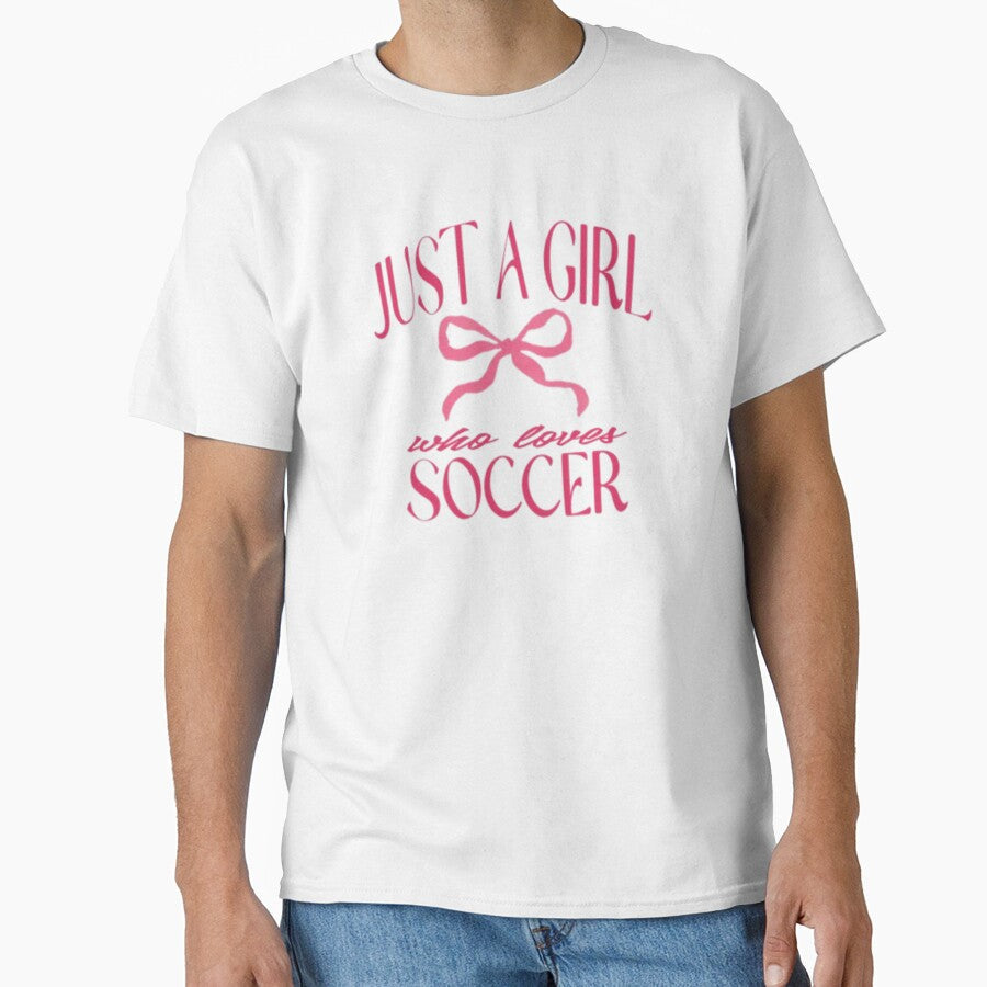 Just a Girl Who Loves Soccer Cute Sports Design by - Adult & Kids T-Shirts, Sweatshirts & Hoodies apparel design preview 1