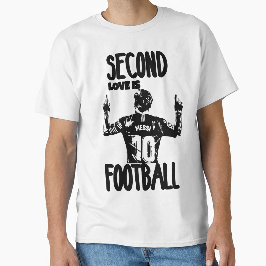 Second Love Is Footbal T-Shirt - Casual Everyday Wear Men Women - T-Shirt, Sweatshirt, Hoodie