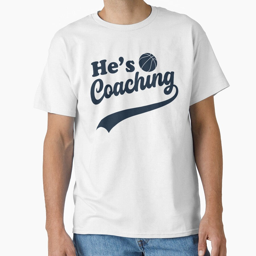 He's Coaching Funny Coach's Wife Basketball Sports - Adult & Kids T-Shirts, Sweatshirts & Hoodies apparel design preview 1