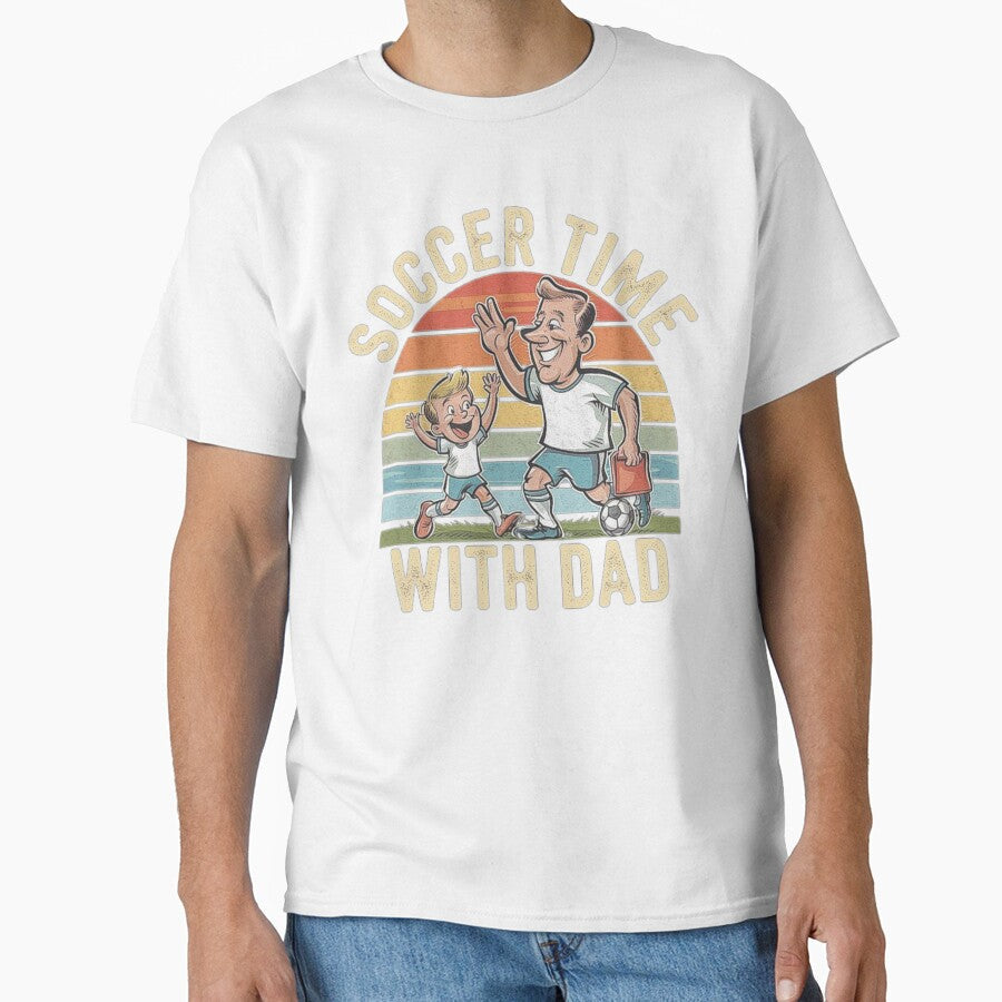 Soccer Time with Dad Vintage Family Bonding Art by - Adult & Kids T-Shirts, Sweatshirts & Hoodies apparel design preview 1