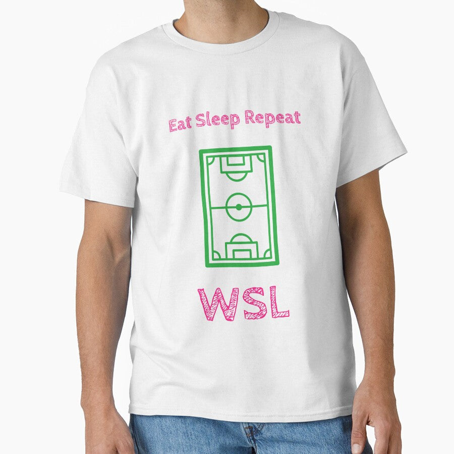 Eat Sleep Repeat WSL Women's Football Pitch Super - Adult & Kids T-Shirts, Sweatshirts & Hoodies apparel design preview 1