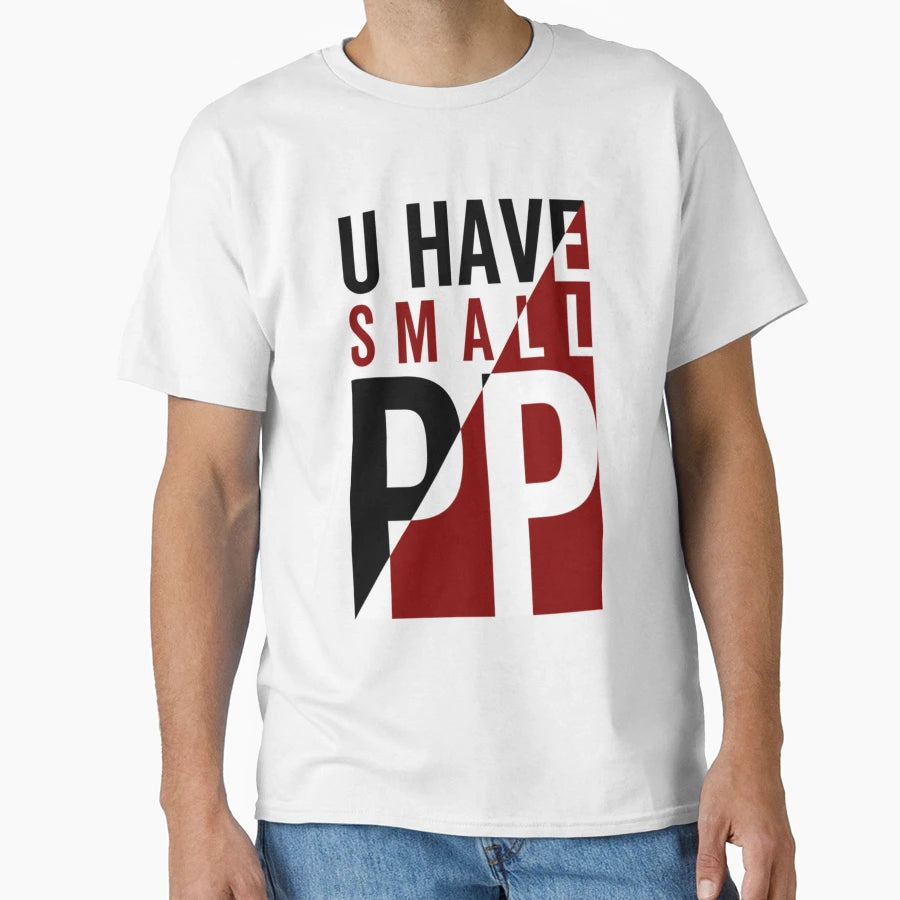 Big Pp Energy T-Shirt - Unique Graphic Men Women - T-Shirt, Sweatshirt, Hoodie