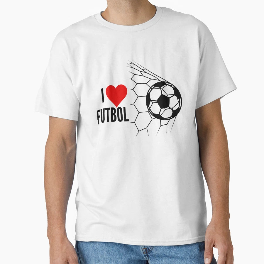 I Love Futbol Football Soccer T-Shirt - Casual Everyday Wear for Adults - T-Shirt, Sweatshirt, Hoodie