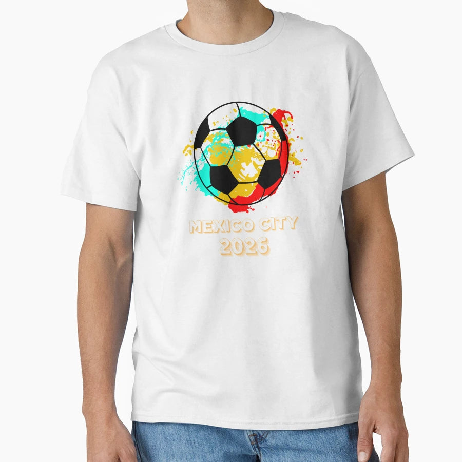 Mexico City Soccer 2026 T-Shirt - Trendy Graphic for Adults - T-Shirt, Sweatshirt, Hoodie